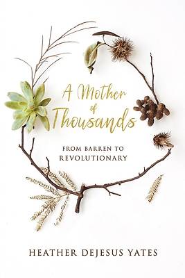 Picture of A Mother of Thousands