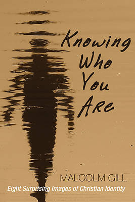 Picture of Knowing Who You Are