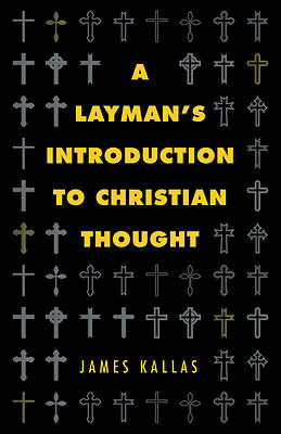 Picture of A Layman's Introduction to Christian Thought