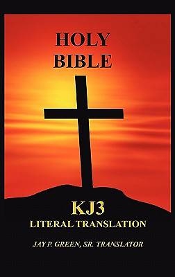 Holy Bible - Kj3 Literal Translation
