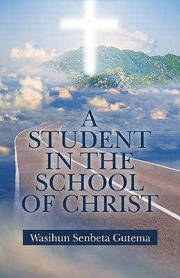 Picture of A Student in the School of Christ