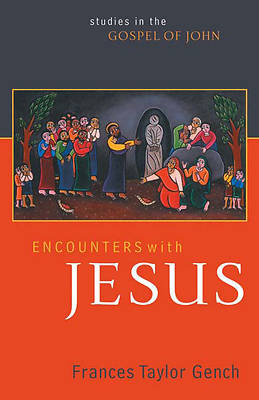 Encounters with Jesus