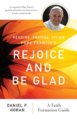 Picture of Reading, Praying, Living Pope Francis's Rejoice and Be Glad