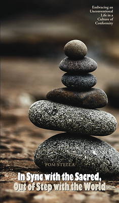 Picture of In Sync with the Sacred, Out of Step with the World