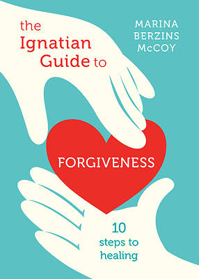 Picture of The Ignatian Guide to Forgiveness