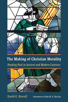 Picture of The Making of Christian Morality