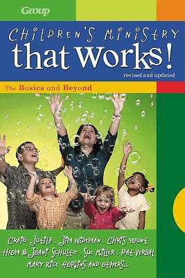 Picture of Children's Ministry That Works, revised and updated