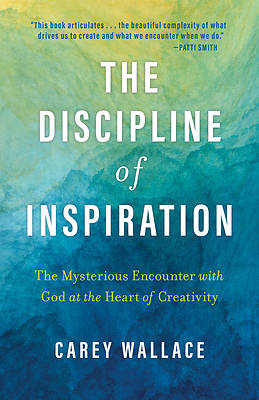 Picture of The Discipline of Inspiration