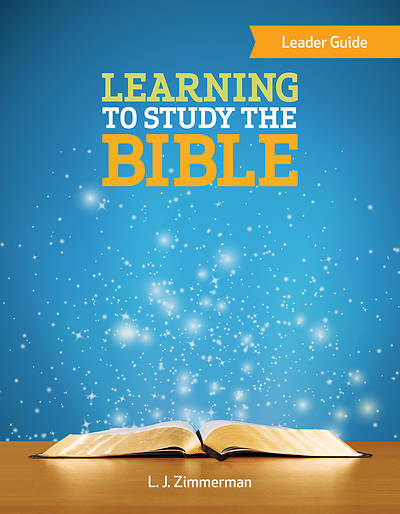 Learning to Study the Bible Leader Guide