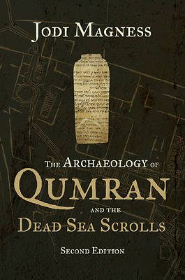 Picture of The Archaeology of Qumran and the Dead Sea Scrolls, 2nd Ed.