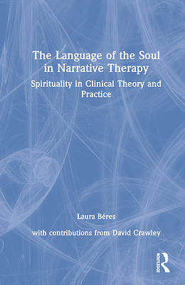 Picture of The Language of the Soul in Narrative Therapy