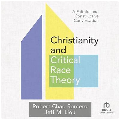 Picture of Christianity and Critical Race Theory