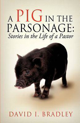 Picture of A Pig in the Parsonage
