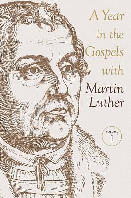 Picture of A Year in the Gospels with Martin Luther