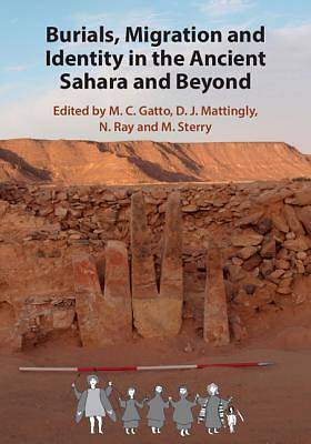 Picture of Burials, Migration and Identity in the Ancient Sahara and Beyond