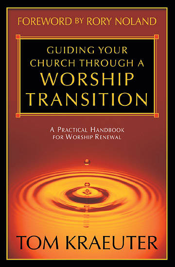 Picture of Guiding Your Church Through a Worship Transition
