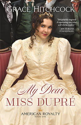 Picture of My Dear Miss Dupré