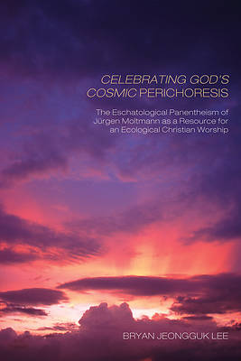Picture of Celebrating God's Cosmic Perichoresis