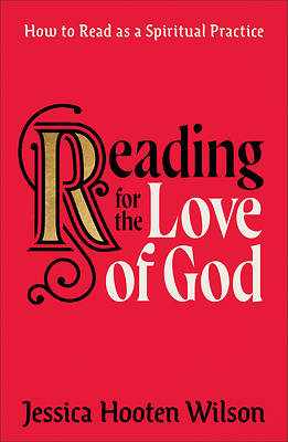 Picture of Reading for the Love of God