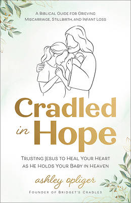 Picture of Cradled in Hope
