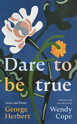 Dare to Be True