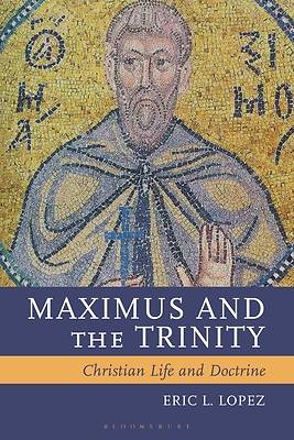 Maximus the Confessor and the Trinity