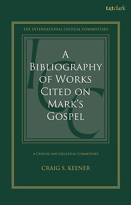 Picture of A Bibliography of Works Cited on Mark's Gospel