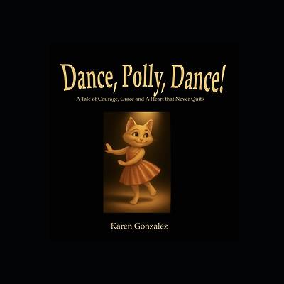 Picture of Dance, Polly, Dance!