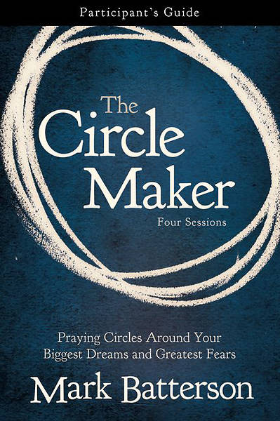 Picture of The Circle Maker Participant's Guide