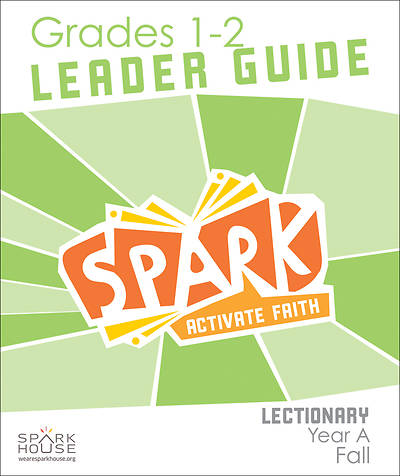 Picture of Spark Lectionary Grades 1-2 Leader Guide Year A Fall