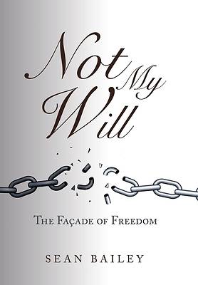 Picture of Not My Will