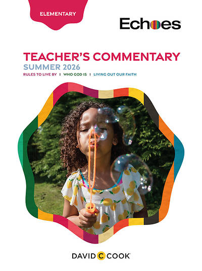 Echoes Elementary Teacher Commentary Summer