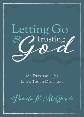 Picture of Letting Go and Trusting God
