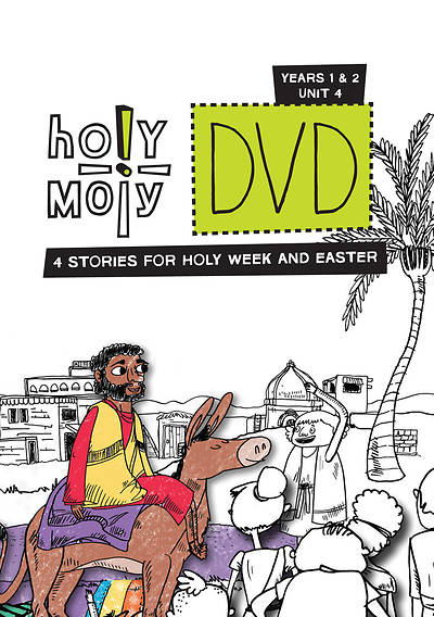 Holy Moly Grades K-4 DVD Year 1-2 Unit 4