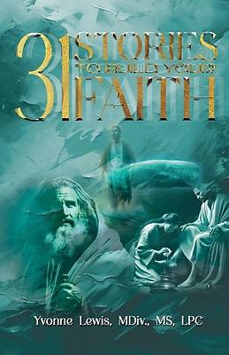 Picture of 31 Stories To Build Your Faith - A Daily Devotional