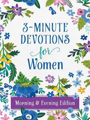 Picture of 3-Minute Devotions for Women Morning and Evening Edition