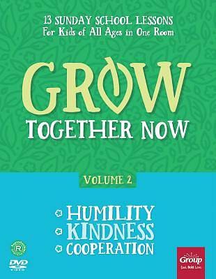 Grow Together Now, Volume 2