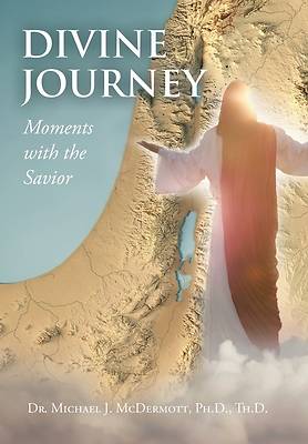 Picture of Divine Journey Moments with the Savior