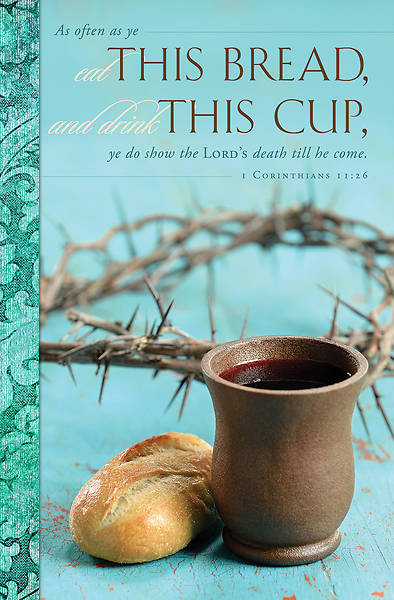 Picture of As Often As Ye Eat Communion Regular Size Bulletin