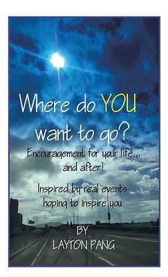 Picture of Where Do You Want to Go?