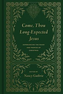 Picture of Come, Thou Long-Expected Jesus