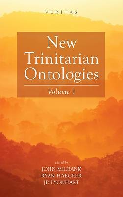 Picture of New Trinitarian Ontologies, Volume I