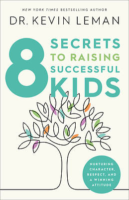 Picture of 8 Secrets to Raising Successful Kids