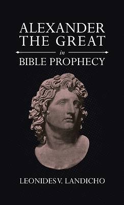 Picture of Alexander the Great in Bible Prophecy
