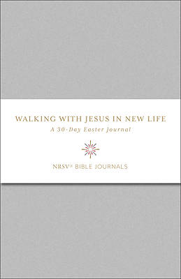 Walking with Jesus in New Life