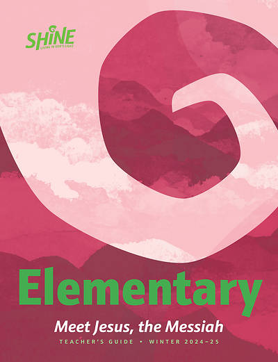 Picture of Shine Elementary Teacher Guide Winter 2024-2025