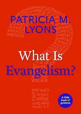 Picture of What Is Evangelism?