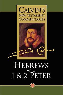 Hebrews, 1 & 2 Peter