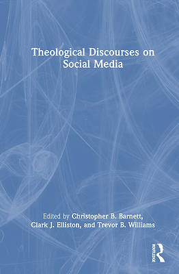 Picture of Theological Discourses on Social Media