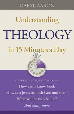 Picture of Understanding Theology in 15 Minutes a Day - eBook [ePub]
